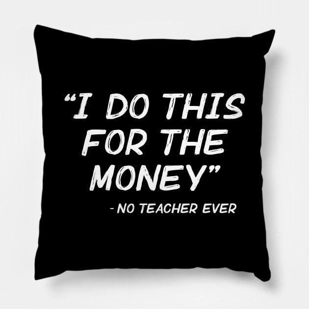 I Do It For The Money Pillow by Venus Complete
