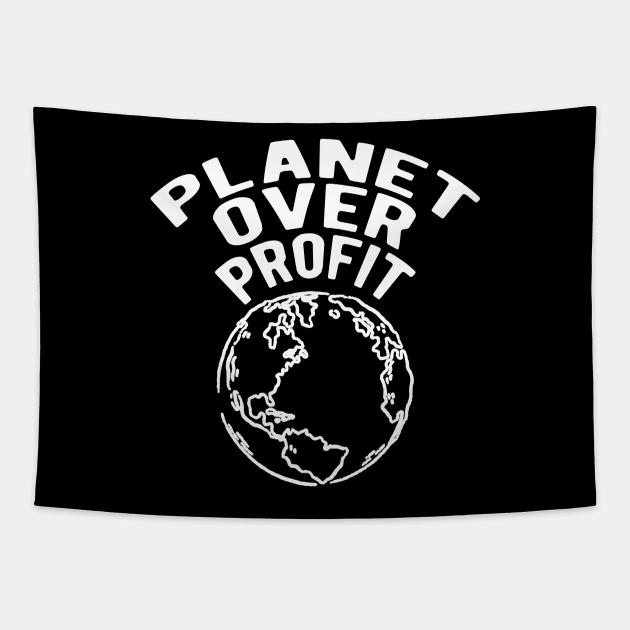 Earth Day - Planet over profit Tapestry by KC Happy Shop