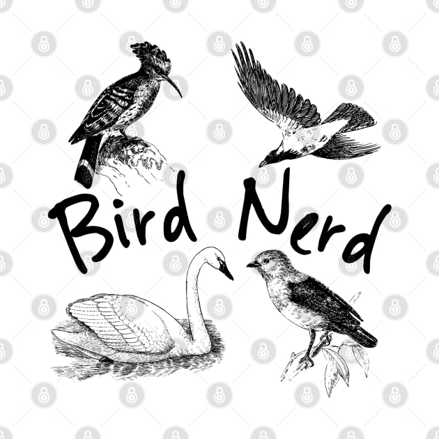 Bird Nerd, Bird watching, Ornithologist, Bird Protection, Bird Rescue. I love birds by Style Conscious