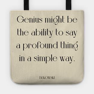 Writer Bukowski quote Tote