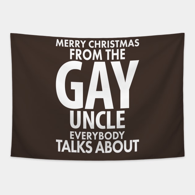 Merry Christmas From the Gay Uncle Everybody Talks About Tapestry by xoclothes