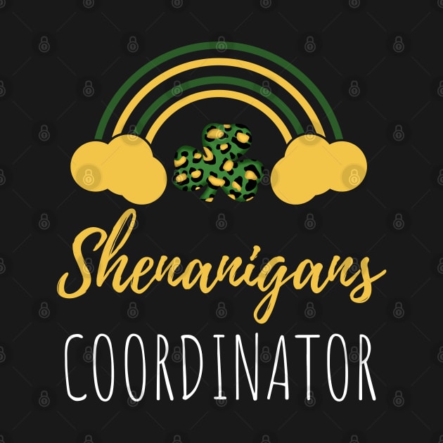 Shenanigans Coordinator Squad St Patricks Day Rainbow by WassilArt