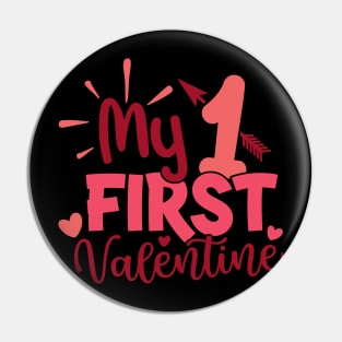 my 1 first valentine Pin