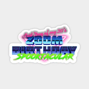 Zoom Birthday Spooktacular Magnet