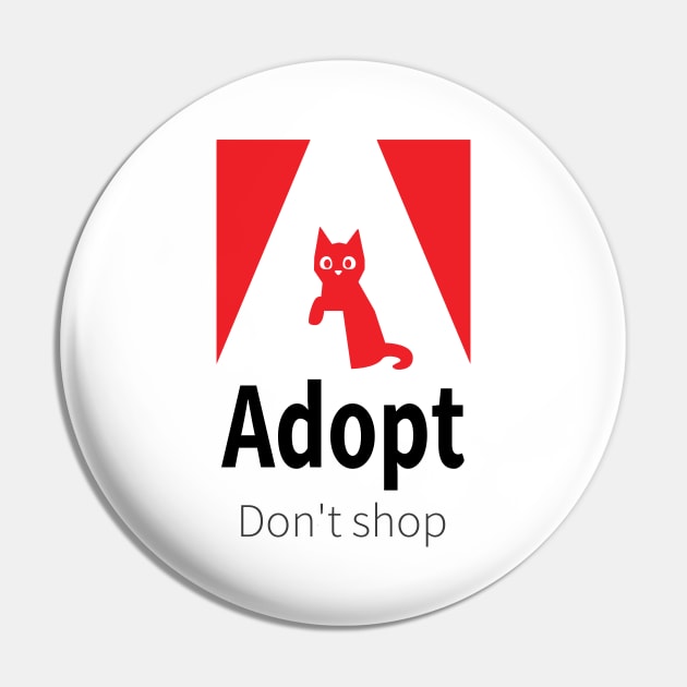 Adopt don't shop Pin by mustokogeni