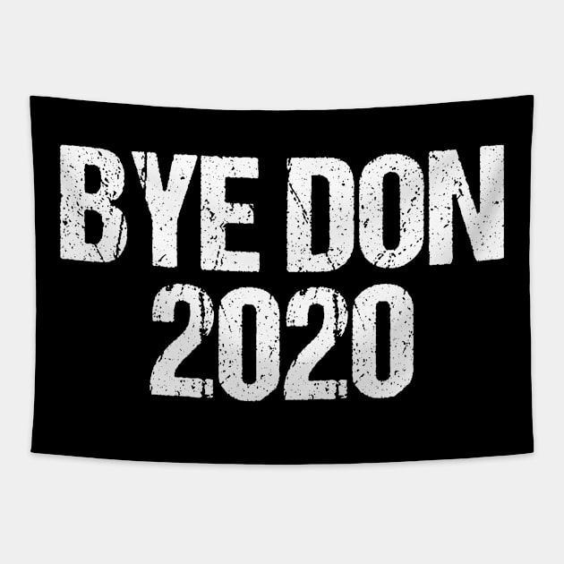 BYE DON 2020 Tapestry by jplanet