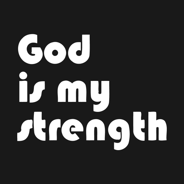 God Is My Strength by CuteSyifas93