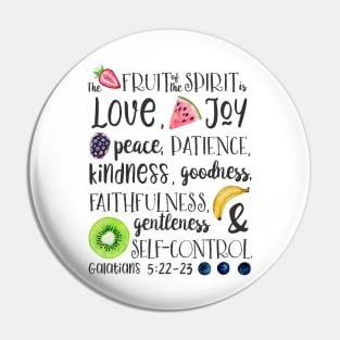 Fruit of the Spirit Bible Verse Art Pin