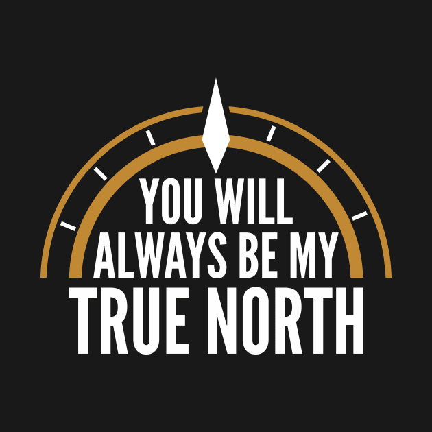 You Will Always Be My True North by oskibunde