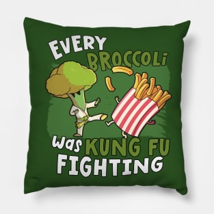 Every Broccoli Was Kung Fu Fighting Pillow