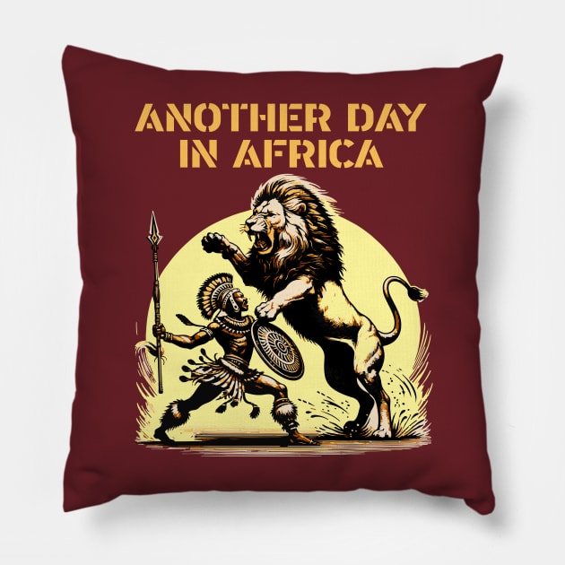 Another Day In Africa T-Shirt | Funny Stereotype African Safari | Dad Joke Pillow by BraaiNinja