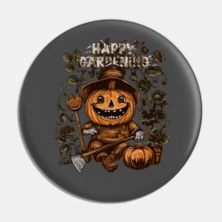 HAPPY GARDENING - Halloween Pumpkin Pin