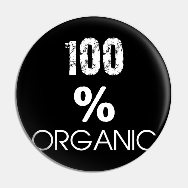 100% Organic Live A Healthy Lifestyle Pin by key_ro