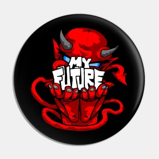 Your Future Is In Your Hands... Pin