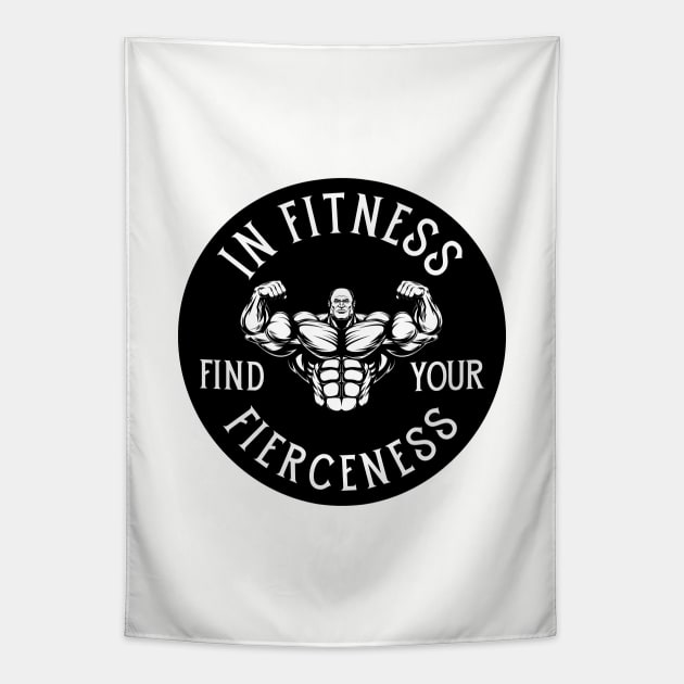 In Fitness, Find Your Fierceness. Tapestry by ZM1