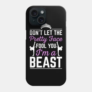 Don't Let Pretty face Fool You I'm A Beast Funny Taekwondo Gift Phone Case