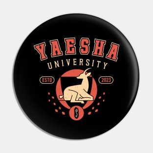 Yaesha University Pin