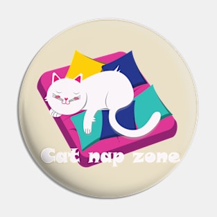 Cat nap zone Pin