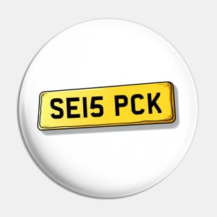 SE15 PCK Peckham Number Plate Pin