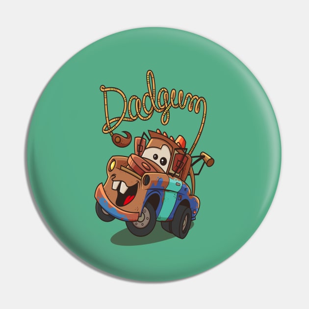 Dadgum Pin by ArtisticDyslexia