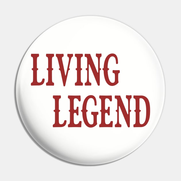 Living Legend Pin by Cargoprints