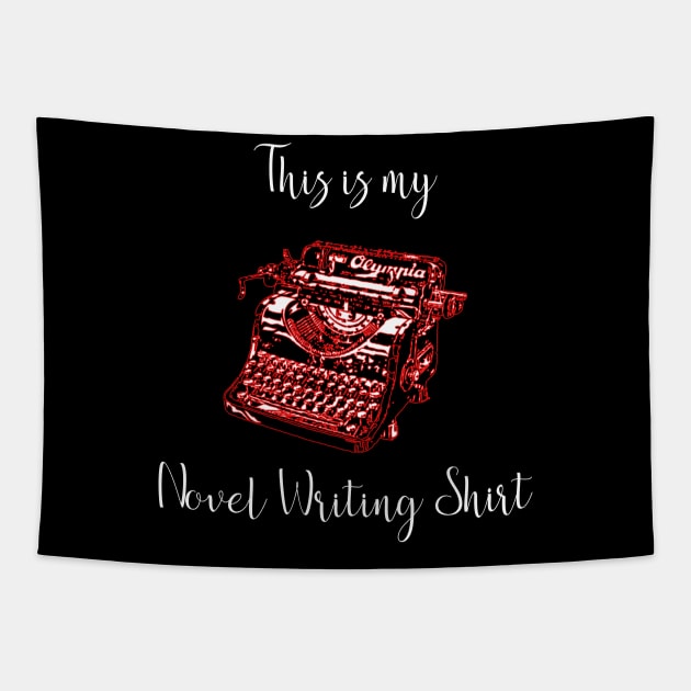 This is my Novel Writing Shirt Author Novelist Best Seller Tapestry by StacysCellar