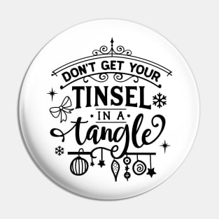 Don't Get Your Tinsel in a Tangle Pin