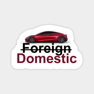 Domestic better than foreign Magnet