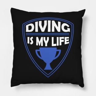 Diving is my Life Gift Pillow