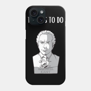 Kant quote Phone Case