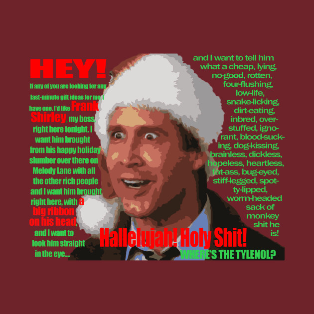 Christmas Vacation Boss Rant - Christmas Vacation Quote ...