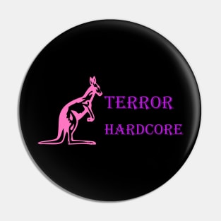 Terror Hardcore Hoodie Pin