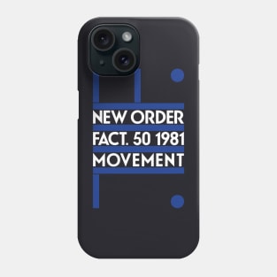 New Order Fact 50 1981 Movement Phone Case