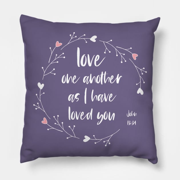 "Love one another as I have loved you" in white letters + wreath with hearts - Christian Bible Verse Pillow by Ofeefee