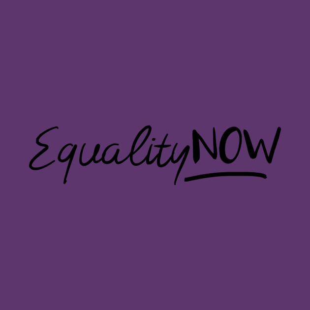 Equal Rights Now by Girona