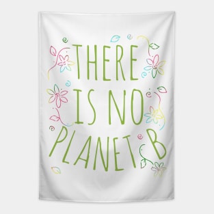 there is no planet B Tapestry