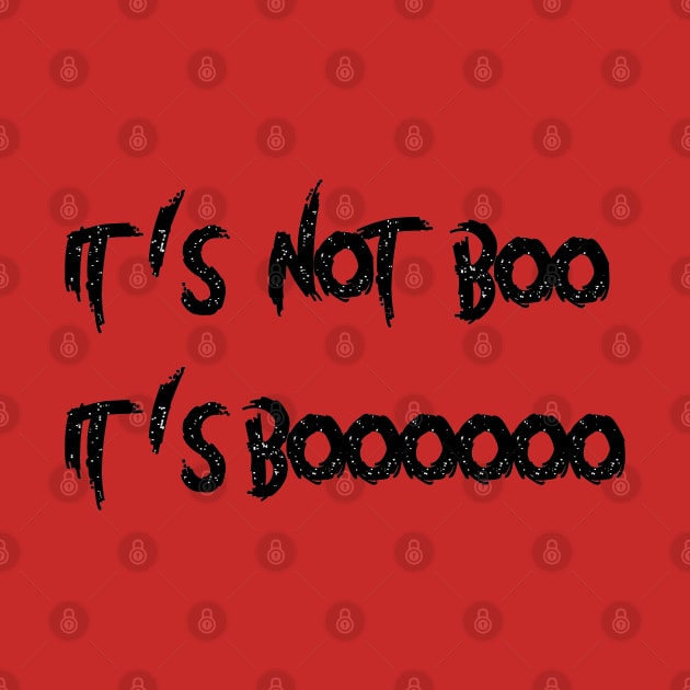 it's not boo it's boooooo by ShopiLike