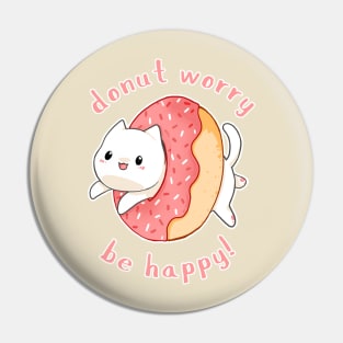 Donut worry cat Pin