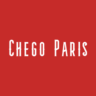 chego paris T-Shirt