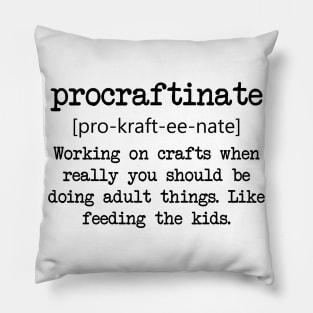 Procraftinate Pillow