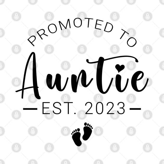 Promoted to auntie est 2023 by MEDtee