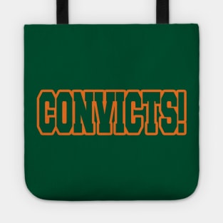 Catholics vs Convicts! Tote