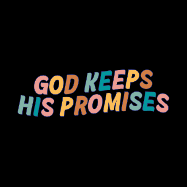 God Keeps His Promises by Mish-Mash