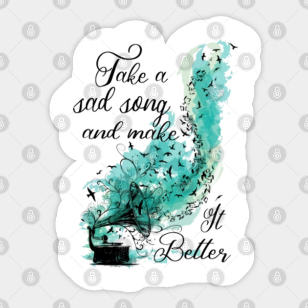 Hey Jude Don T Make It Bad Take A Sad Song And Make It Better Hippie Hippie Sticker Teepublic