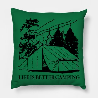 Life Is Better Camping Pillow