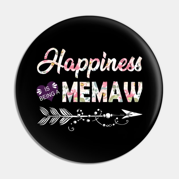 Happiness Is Being A Memaw Pin by Damsin