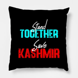 Stand Together Save Kashmir - The Heaven Earth Destroying Pillow