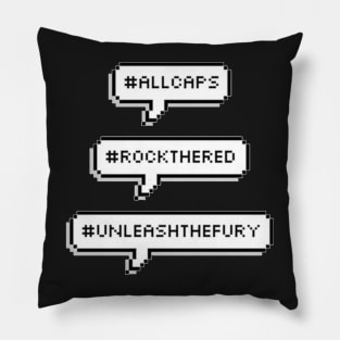 unleash the fury Pillow