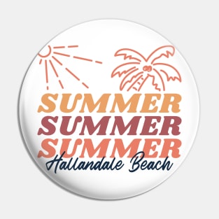 Summer at Hallandale Beach Florida Pin