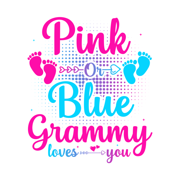 Pink Or Blue Grammy Loves You Gender Reveal Family Matching Gift by Albatross